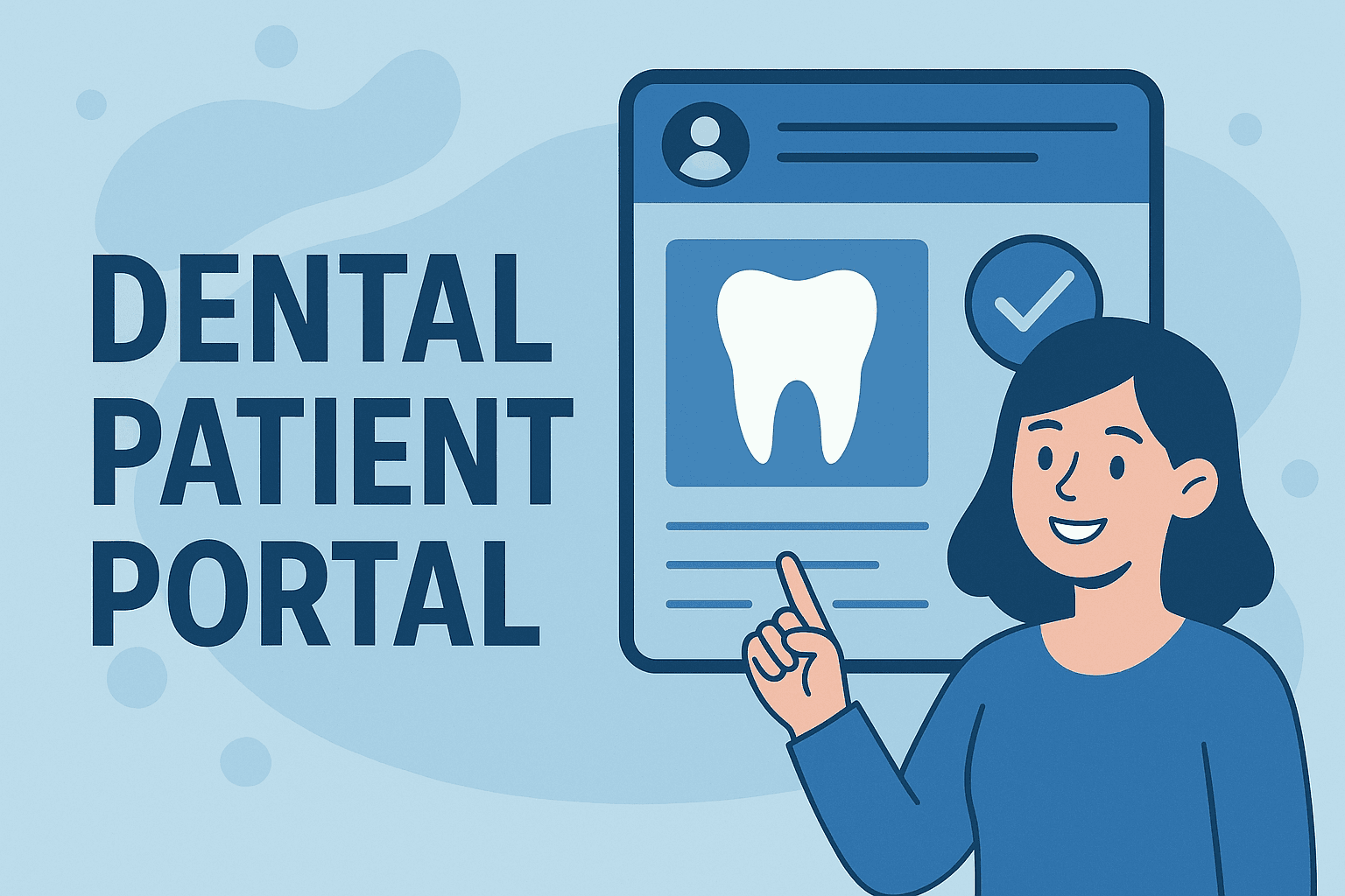 Why a Dental Patient Portal is the Future of Modern Dental Practices